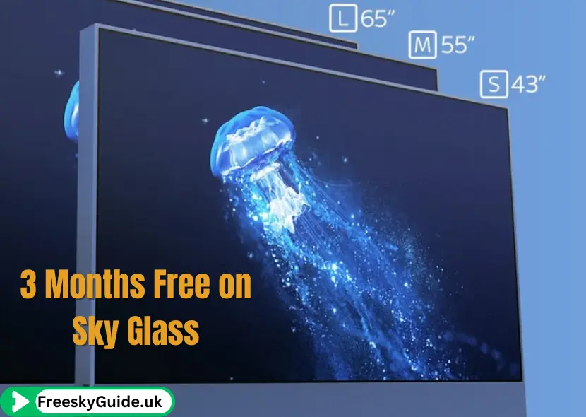 Unlocking Entertainment: How to Get 3 Months Free on Sky Glass