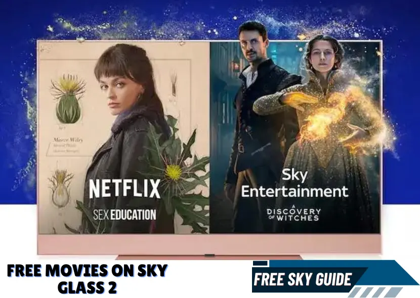 Enjoy Free Movies on Sky Glass 2: Your Ultimate Guide.