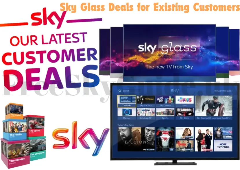 Sky Glass Deals for Existing Customers: A Comprehensive Guide