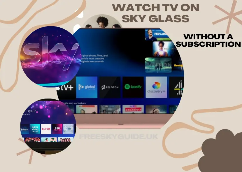 Can You Watch TV on Sky Glass Without a Subscription?
